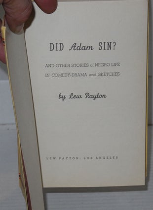 Did Adam sin? and other stories of Negro life in comedy-drama and sketches