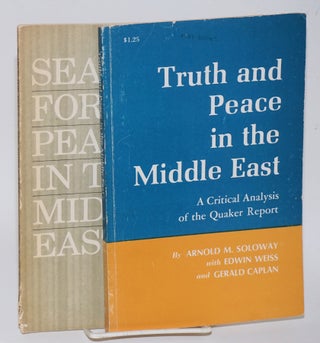 Cat.No: 205175 Truth and Peace in the Middle East: A Critical Analysis of the Quaker...