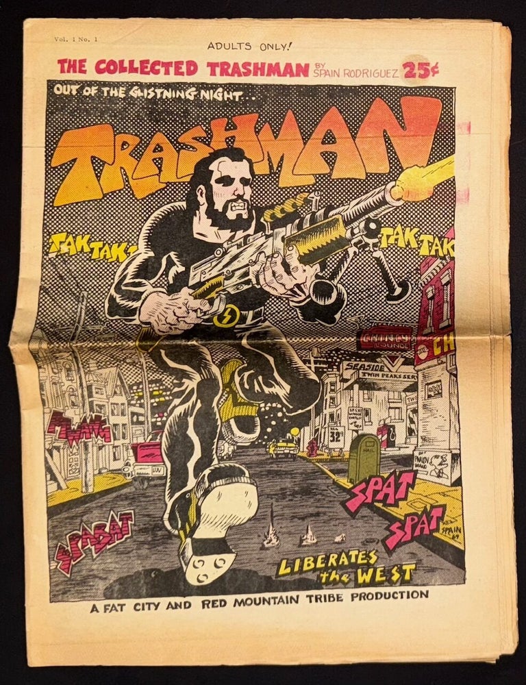 Cat.No: 205231 The collected Trashman; vol. 1, no. 1. Spain Rodriguez.