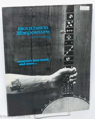 Cat.No: 205488 Southern exposure: vol. 2, #1, Spring/Summer 1974; America's best music...