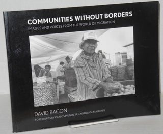 Cat.No: 205599 Communities Without Borders: images and voices from the world of...