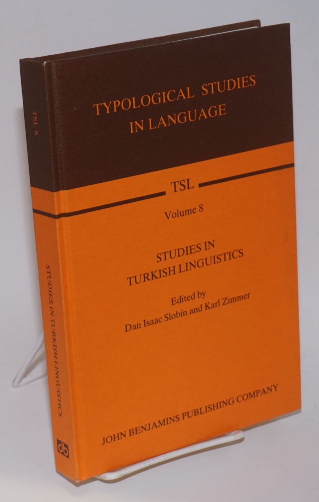 Cat.No: 205618 Studies in Turkish linguistics. Dan Isaac Slobin, Karl Zimmer.