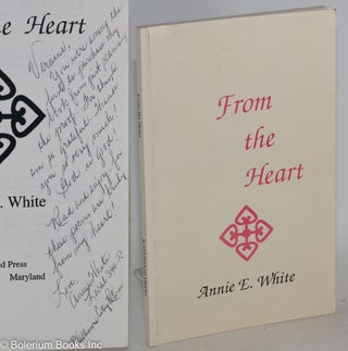 Cat.No: 205733 From the Heart. Annie E. White