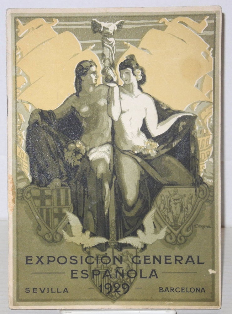 Cat.No: 205785 Exposición General Española 1929: Sevilla - Barcelona. Baldrich - Confección Gráficas Reunidas Direccion Artistica, Madrid.