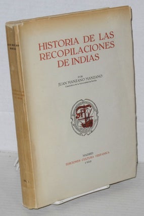 Cat.No: 205889 Historia de las recopilaciones de indias: I: siglo XVI [first volume...