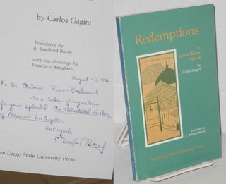 Cat.No: 205932 Redemptions: a Costa Rican novel. Carlos Gagini, E. Bradford Burns