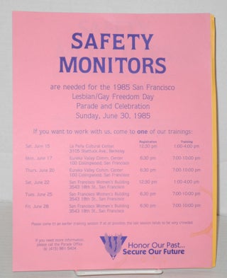 Six Safety Monitor Fliers/handbills for Lesbian/Gay Freedom Day Parades 1982-1989