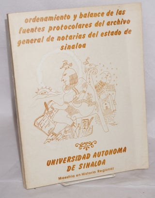Cat.No: 205959 Ordenamiento y balance de las fuentes protocolares del archivo general de...