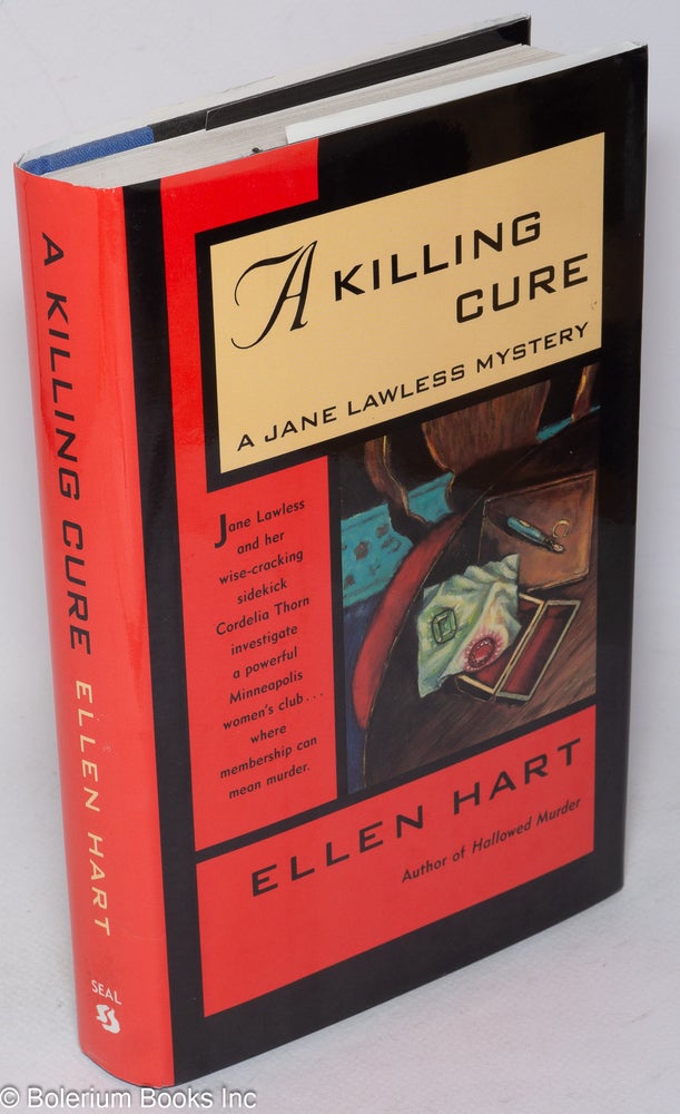 Cat.No: 206087 A killing cure; a Jane Lawless mystery. Ellen Hart.
