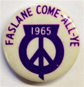 Cat.No: 206261 Faslane Come-all-ye / 1965 [pinback button
