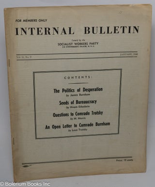 Cat.No: 206352 Internal bulletin, vol. 2, no. 9. January, 1940. Socialist Workers Party