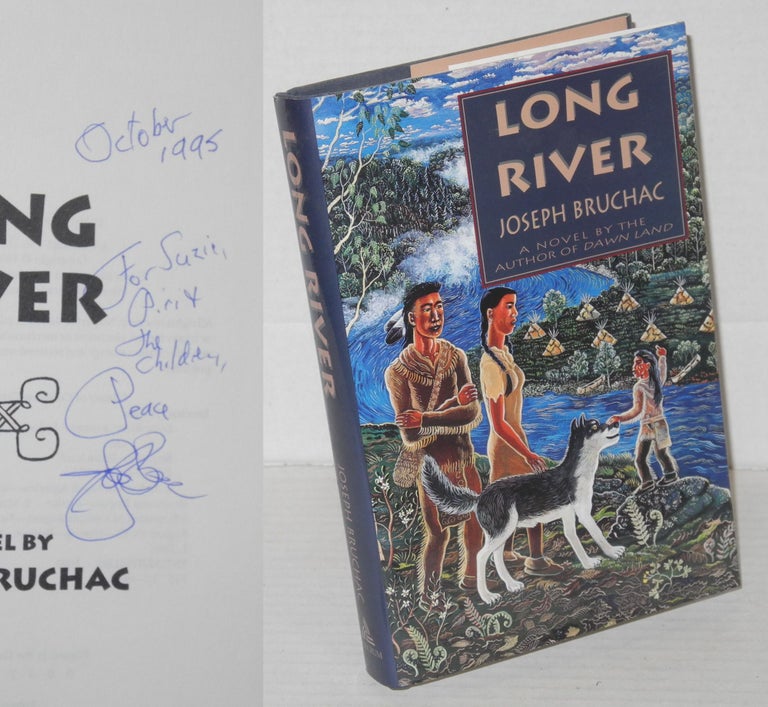 Cat.No: 206418 Long River: A Novel. Joseph Bruchac.