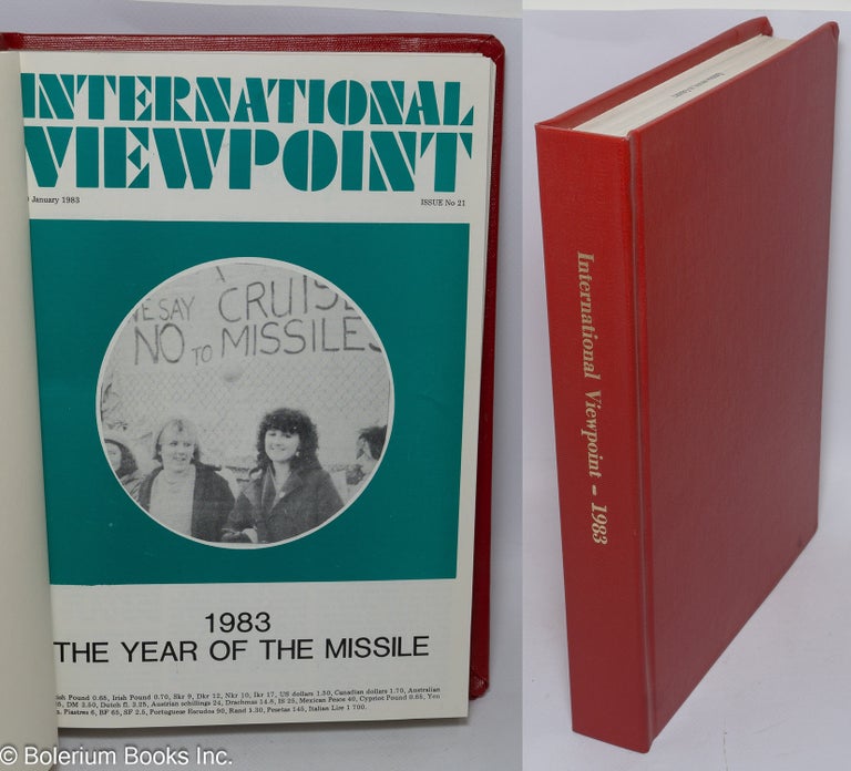 Cat.No: 206535 International viewpoint. Issue no. 21, 10 January 1983 to issue no. 43, 26 December, 1983. United Secretariat Fourth International.