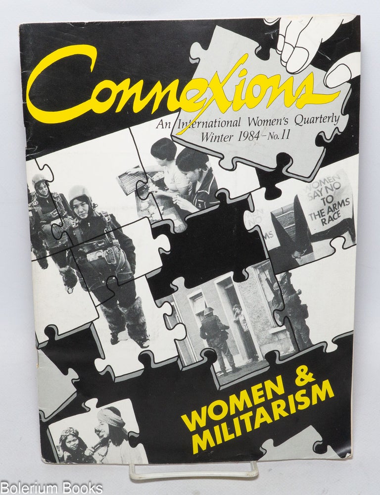 Cat.No: 206585 Connexions: an international women's quarterly; issue #11 Winter...