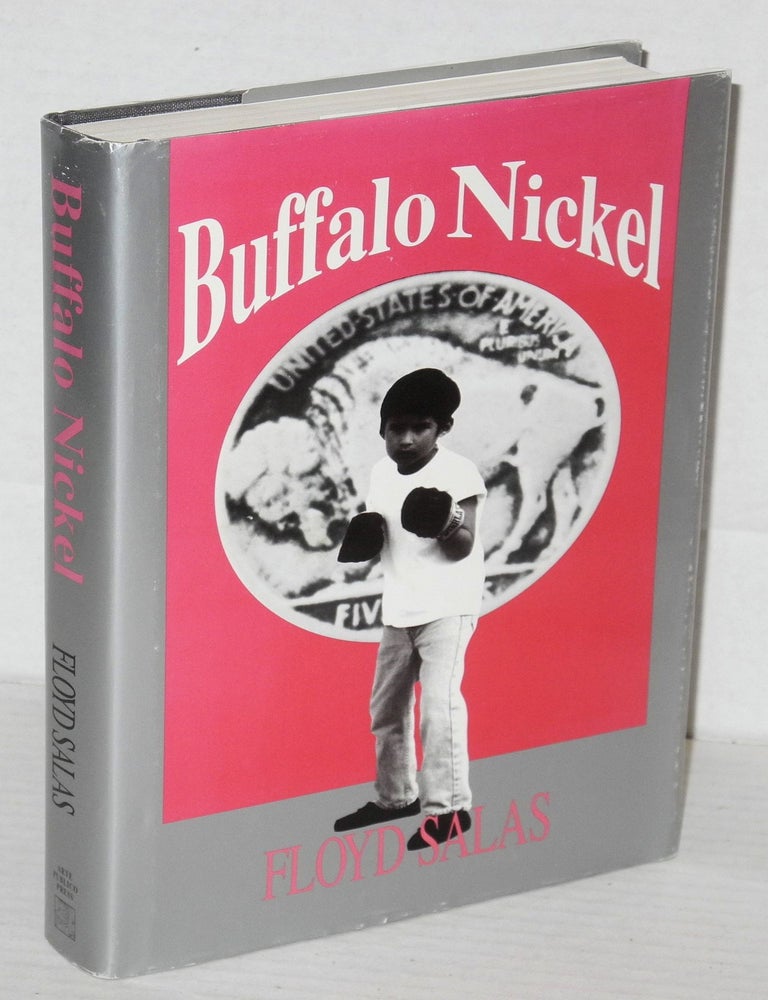 Cat.No: 206644 Buffalo nickel; a memoir. Floyd Salas.