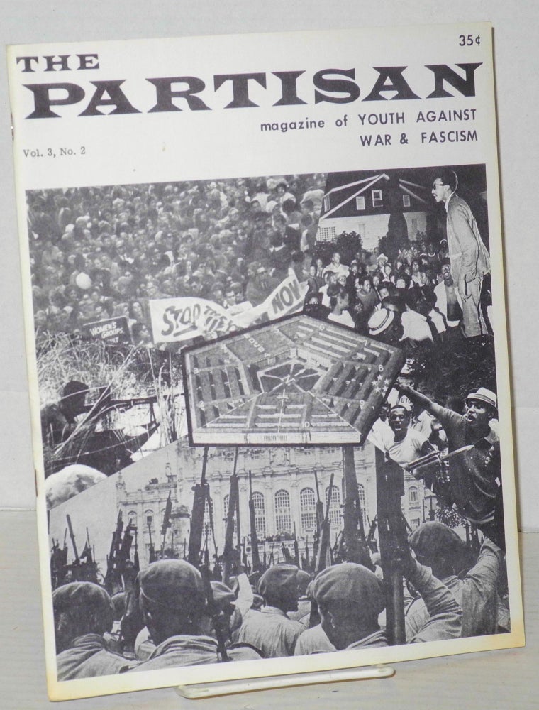 Cat.No: 206714 The Partisan: magazine of Youth Against War & Fascism. Vol. 3 no. 2 (Fall 1967)