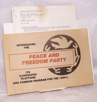 Cat.No: 206726 Introducing the Peace and Freedom Party, its candidates, platform, and...