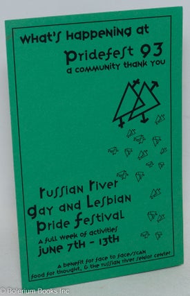 Cat.No: 206779 What's Happening at Pridefest 93, a Community Thank You [folded leaflet]...