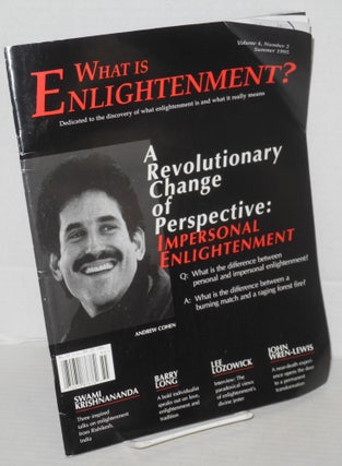 Cat.No: 206827 What is Enlightenment? Vol. 4, No. 2, Summer 1995. Andrew Cohen, founder