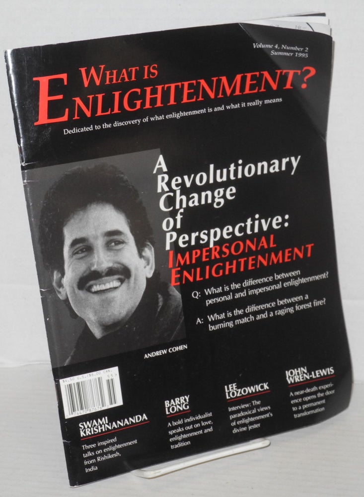 Cat.No: 206827 What is Enlightenment? Vol. 4, No. 2, Summer 1995. Andrew Cohen, founder.