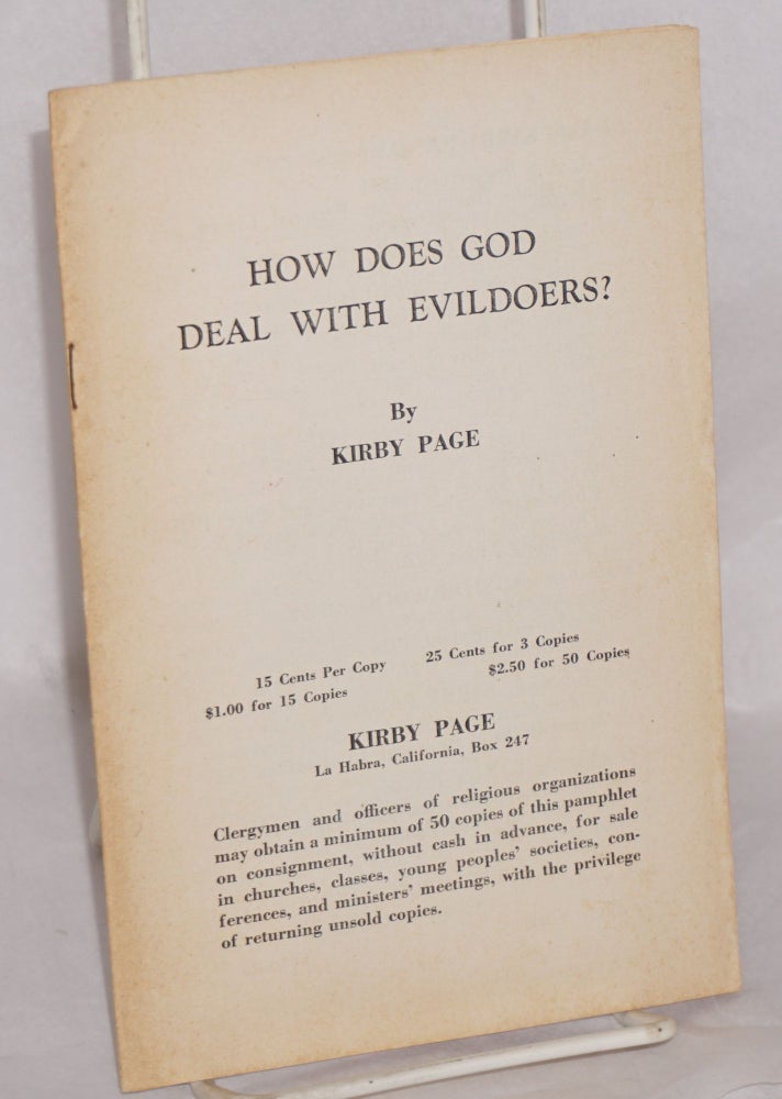 Cat.No: 206854 How does God deal with evildoers? Kirby Page.