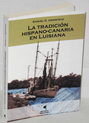 Cat.No: 206887 La tradición hispano-canaria en Luisiana La literatura tradicional de los...
