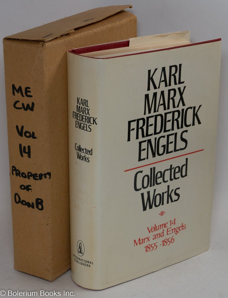 Cat.No: 206927 Marx and Engels. Collected works, vol 14: 1855 - 56. Karl Marx, Frederick Engels.
