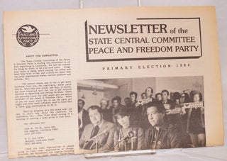 Cat.No: 207032 Newsletter of the State Central Committee: Primary Election 1984. Peace,...