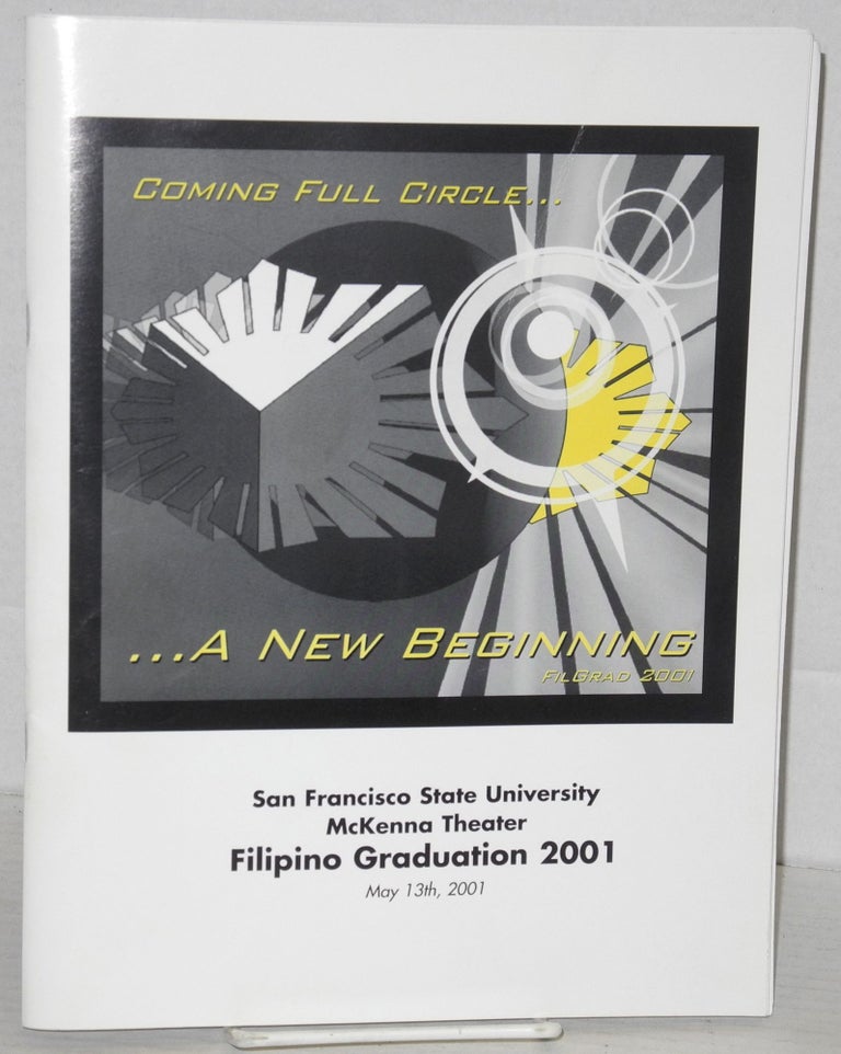 Cat.No: 207090 Coming full circle... A new beginning. FilGrad 2001. San Francisco
