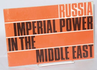 Cat.No: 207237 Russia - Imperial Power in the Middle East