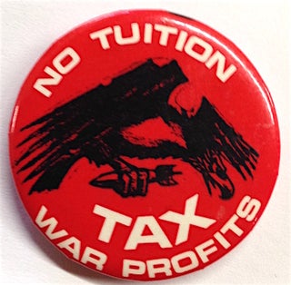 Cat.No: 207270 No tuition / Tax war profits [pinback button