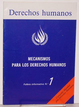 Cat.No: 207276 Derechos humanos: Mecanismos para los derechos humanos; Folleto...