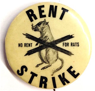 Cat.No: 207337 Rent strike / No rent for rats [pinback button