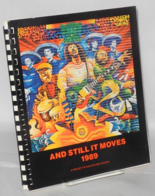 Cat.No: 207380 And Still It Moves; 1989, the Year of the Snake San Francisco literary...