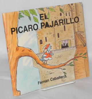 Cat.No: 207382 El Picaro Pajarillo. Fernán illustraciones de Miguelánel...
