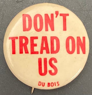Cat.No: 207488 Don't tread on us [pinback button