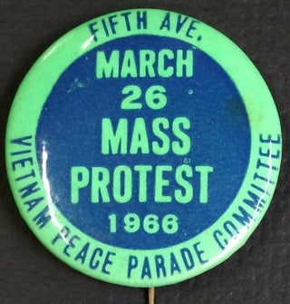 Cat.No: 207517 Fifth Ave. / March 26 Mass Protest 1966 / Vietnam Peace Parade Committee...