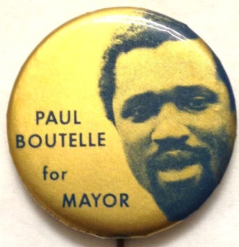 Cat.No: 207623 Paul Boutelle for Mayor [pinback button]. Paul Boutelle.