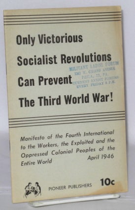 Cat.No: 207697 Only victorious socialist revolutions can prevent the third world war! ...