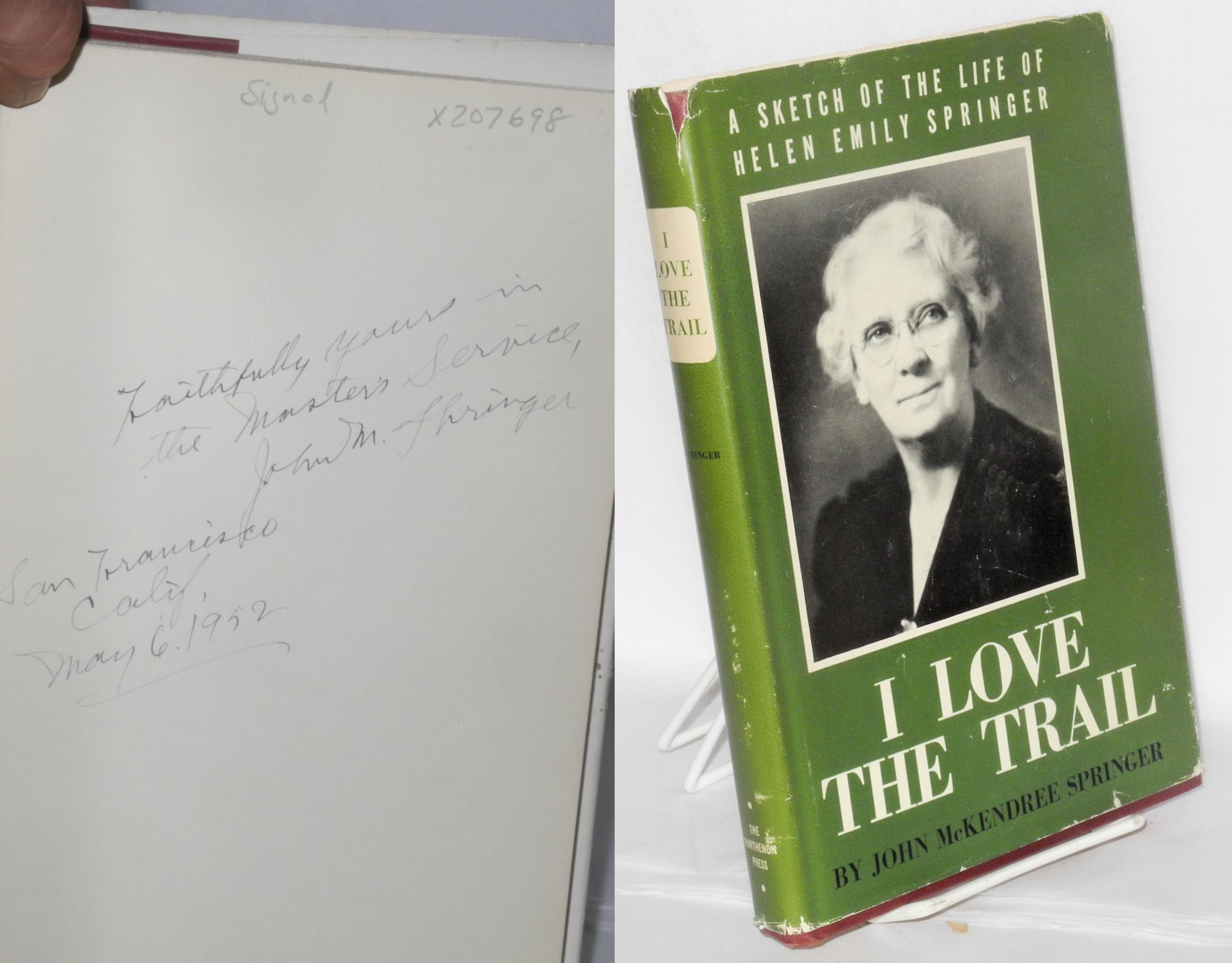 Helen Springer I love the trail: a sketch of the life of Helen Emily Springer | John ...