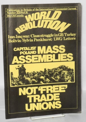 Cat.No: 207838 World Revolution: Publication in Britain of the International Communist...
