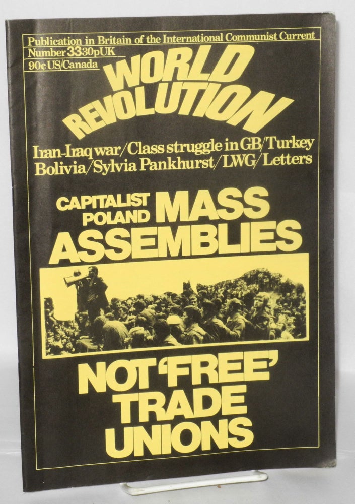 Cat.No: 207838 World Revolution: Publication in Britain of the International Communist Current; No. 33, Oct.-Nov. 1980