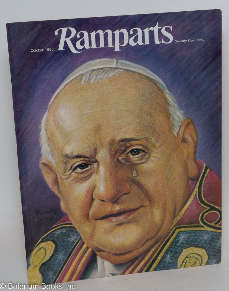 Cat.No: 208057 Ramparts Magazine: Volume 4, Number 6 October 1965. Edward M. Keating, Executive Warren Hinckle III, -in-chief.