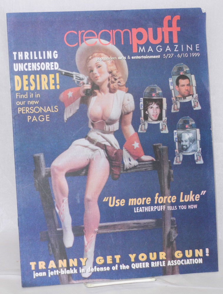 Cat.No: 208107 Creampuff magazine: pop-modern arts & entertainment; vol. 1, #21, 5/27 - 6/10 1999. Eric M. Rose.
