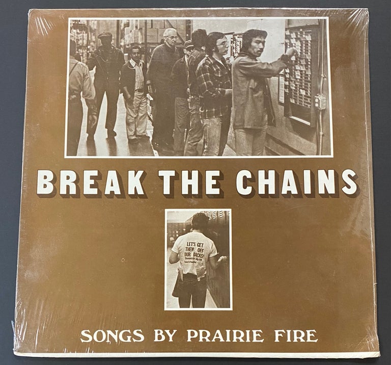 Cat.No: 208226 Break the Chains. Prairie Fire.