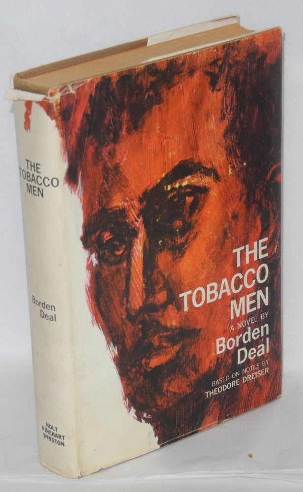 Cat.No: 208410 The tobacco men: a novel. Borden Deal, based on, Theodore Dreiser, Hy Kraft.