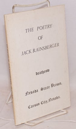 Cat.No: 208494 The poetry of Jack Rainsberger #7588 Death Row, Nevada State Prison. Jack...
