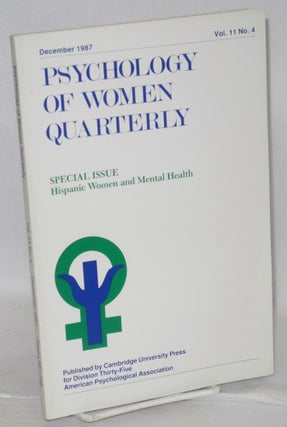 Cat.No: 208625 Psychology of women quarterly: special issue; Hispanic women and mental...