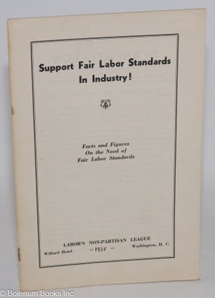 Cat.No: 20867 Support fair labor standards in industry! Facts and figures on the need of...