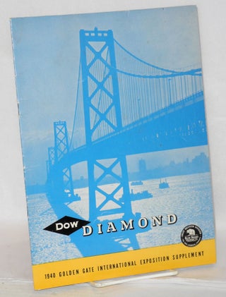 Cat.No: 208674 Dow Diamond, vol. 3, 1940 Golden Gate International Exposition Supplement....